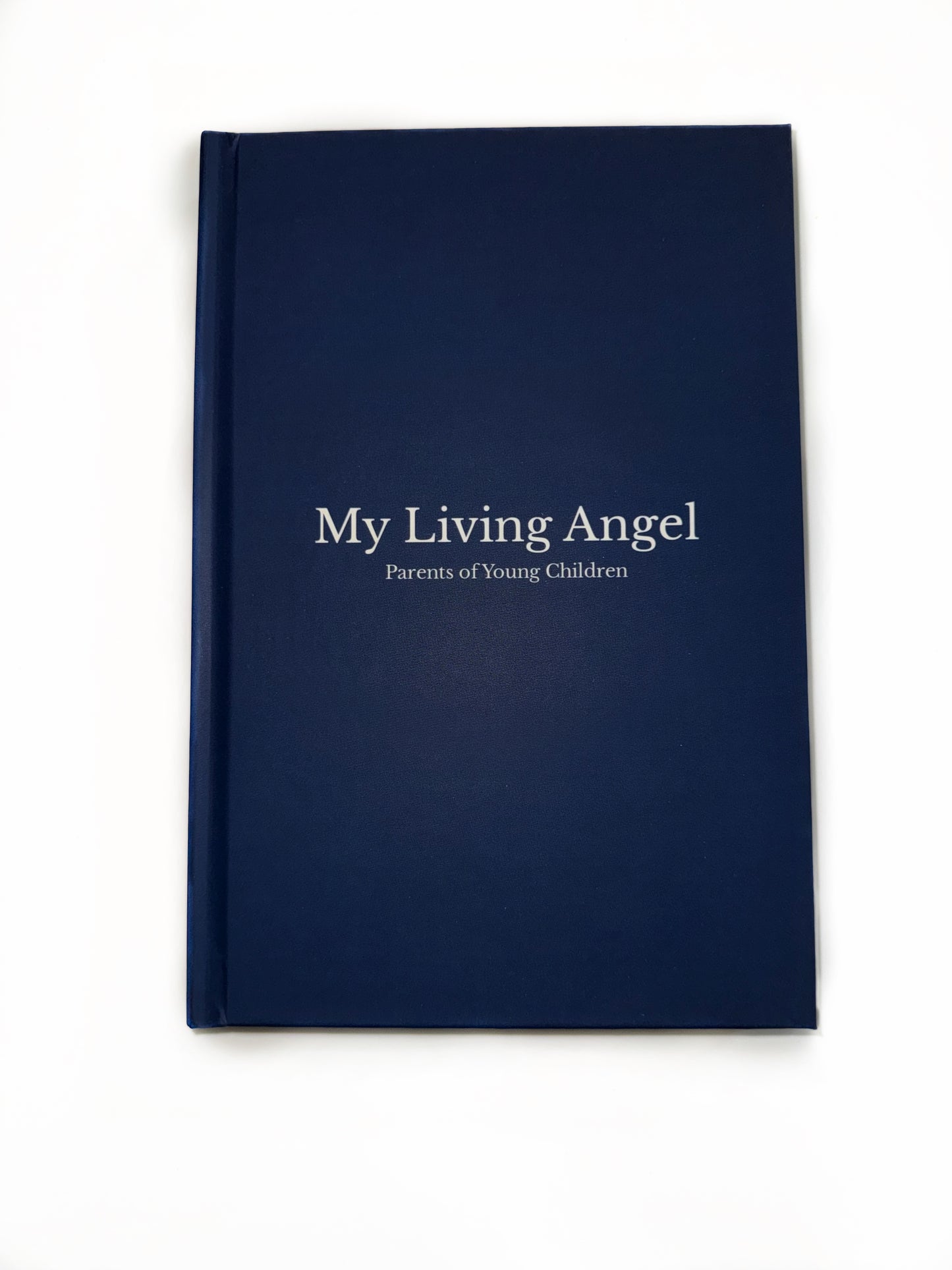 My Living Angel: Parents of Young Children